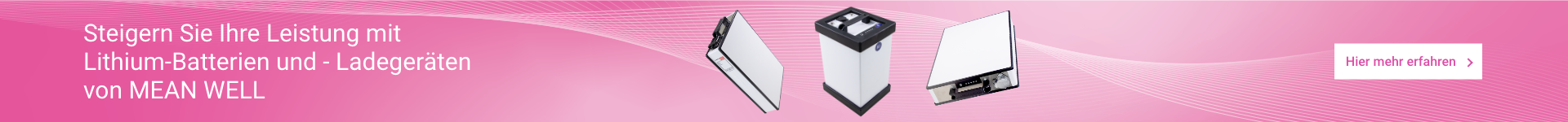 Banner_MEANWELL_Akkus_1920x150px.png Banner_MEANWELL_Akkus_1920x150px.png